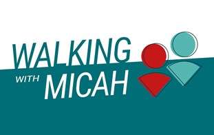 Walking With Micah
