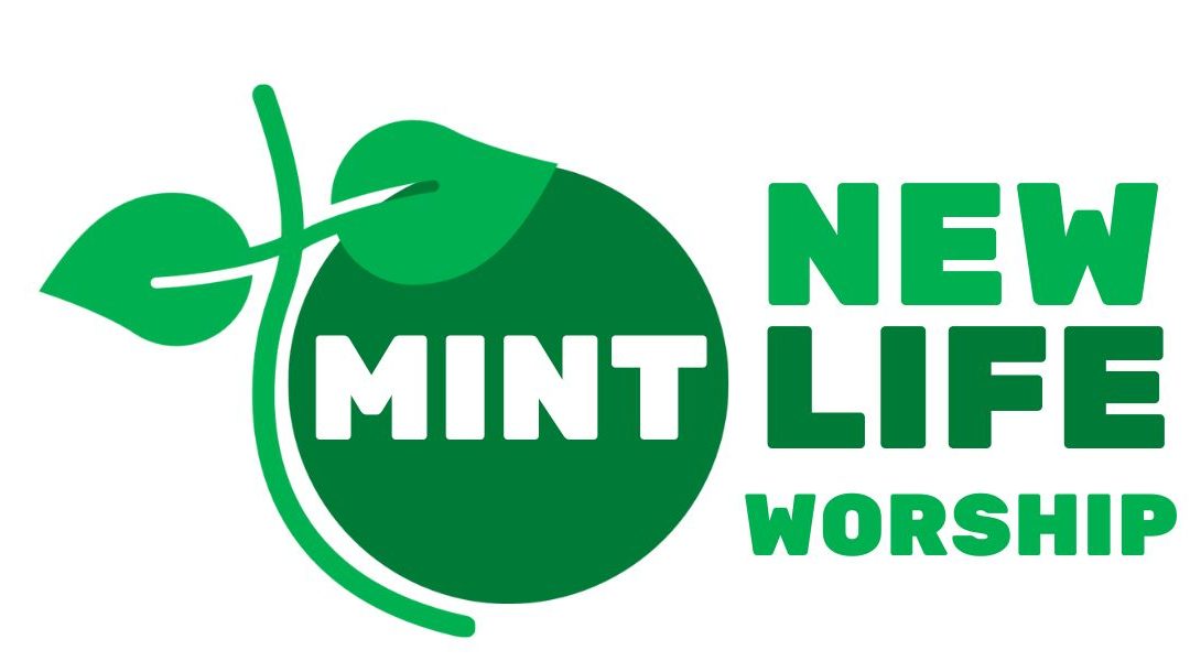 Mint New Life Worship Update September 2024